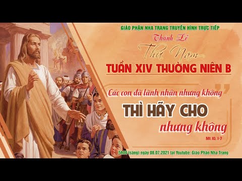 Thánh lễ thứ Năm tuần XIV Thường Niên B | 5h00 (sáng) ngày 08.07.2021 tại Nhà nguyện Tòa Giám Mục Nha Trang. - Videoclips