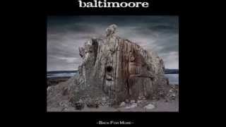 Baltimoore - Say It Like It Is
