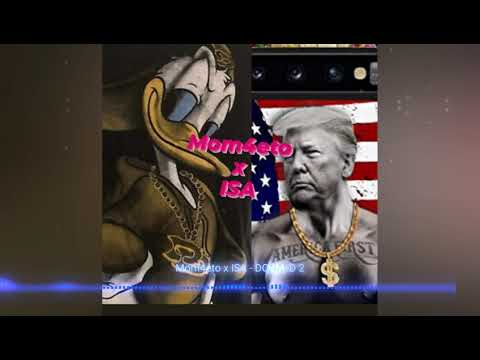 Mom4eto x ISA - DONALD prod. Nick Riott x Lil Patriarch