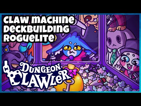 DUNGEON CLAWLER Gameplay Deckbuilding Claw Machine Roguelite - YouTube