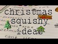 10 Christmas Themed Squishy IDEAS Creative Corner