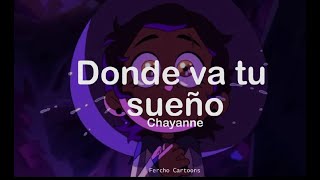 Donde va tus sueños//Chayanne//TOH