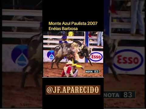 MONTARIA INCRÍVEL -  Enéias Barbosa! Rodeio de Monte Azul Paulista 2007! #rodeio #pecuarista