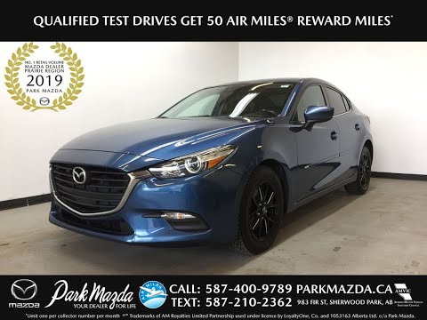 ETERNAL BLUE 2017 Mazda Mazda3 GS Review Sherwood Park Alberta - Park Mazda
