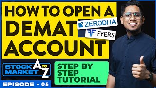How to Open Demat & Trading Account? Step by Step Tutorial | Zerodha & Fyers | Learn Stock Market E5