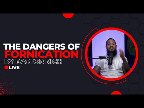 The Dangers of Fornication!