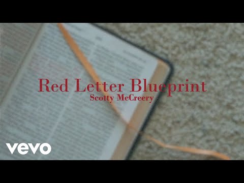 Scotty McCreery - Red Letter Blueprint (Lyric Video)