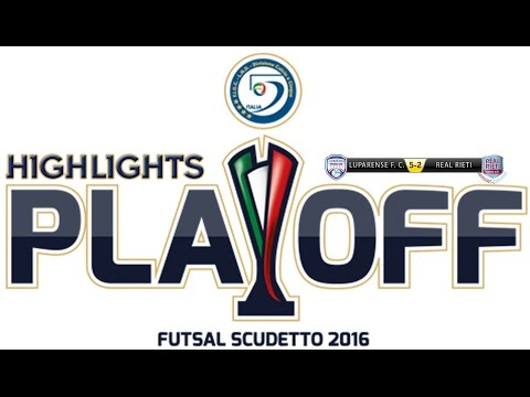 LUPARENSE vs REAL RIETI - PLAY OFF SCUDETTO SEMIFINALE Gara1