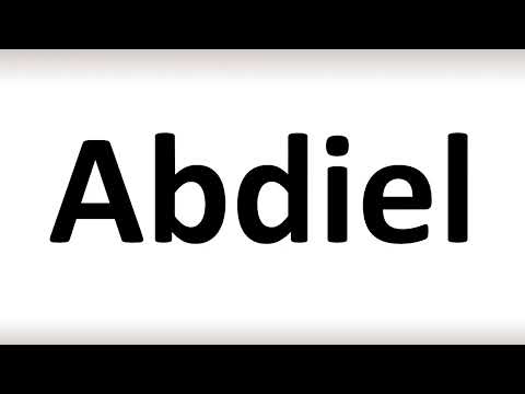 How to Pronounce Abdiel (correctly!)
