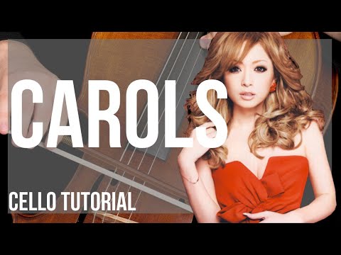 How to play Carols by Ayumi Hayasaki on Cello (Tutorial)