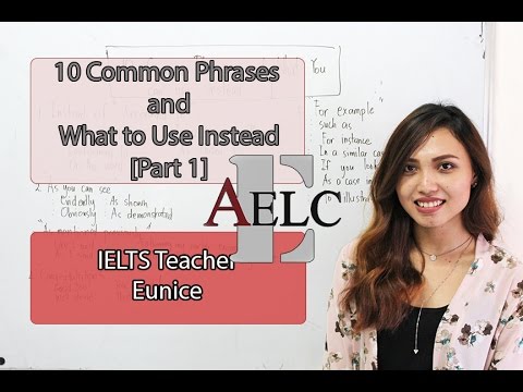 10 COMMON PHRASES and WHAT TO USE INSTEAD ( 1 )