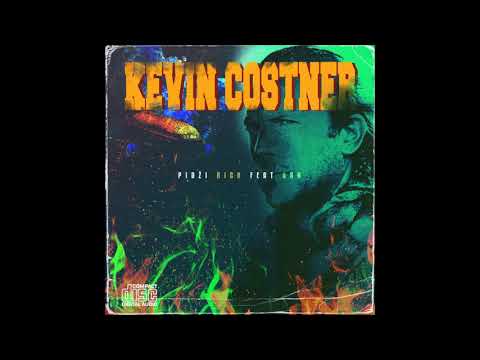 PIDŻI RICH - KEVIN COSTNER (ft. S8N)