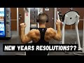 NEW YEARS RESOLUTIONS?? | BACK DAY