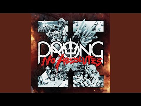Videoclip de No Absolutes — Prong