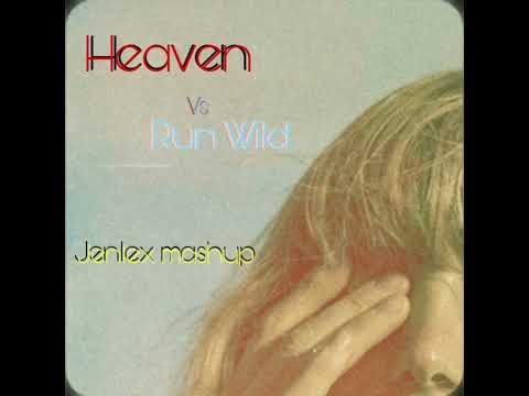 Dash Berlin - Heaven vs Run Wild - Hardwell (Jenlex Mashup)