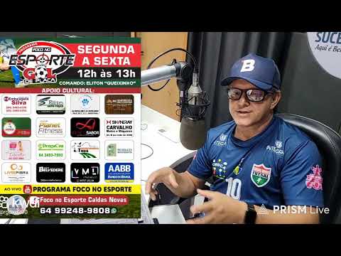 Transmissão ao vivo de Programa Foco No Esporte Caldas Novas