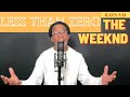 The Weeknd - Less Than Zero (Cover)