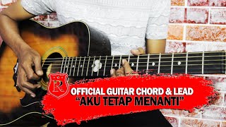 Download lagu Repvblik - Aku Tetap Menanti Guitar Chord & Lead mp3