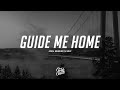Joel Renker & Saif - Guide Me Home (Lyrics)