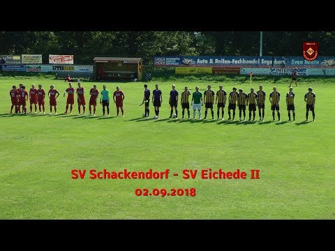 02.09.2018 SV Schackendorf gegen SV Eichede II