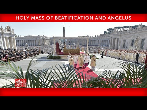 September 4 2022, Holy Mass of Beatification and Angelus | Pope Francis