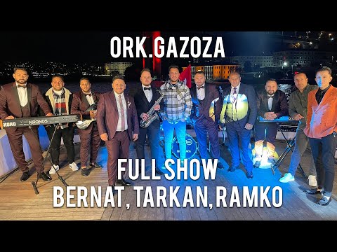 Bernat, Tarkan, Ramko - Ork.Gazoza CELOSNO SHOW 2022  Official 4K Video - CukiRecords Production