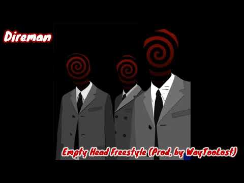 Direman - Empty Head Freestyle