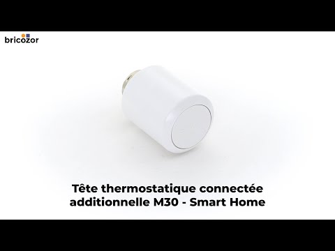 Tête thermostatique connectée additionelle M28 ou M30 - Smart Home COMAP