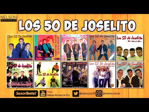 Los 50 de Joselito │Lo mejor de mejor