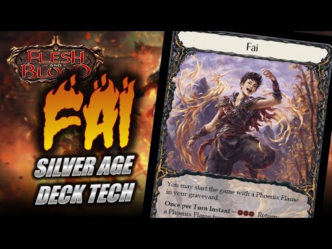 Fai Emberblade Deck Tech for Silver Age | Flesh and Blood TCG | Go Again! Ep763