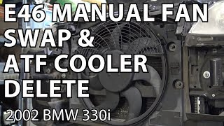 BMW E46 Manual Swap Project: Electric Fan & Radiator Bracket Swap DIY