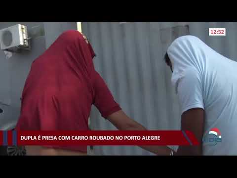 Dupla é presa no Porto Alegre utilizando carro roubado 10 12 2020