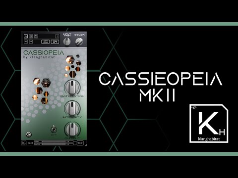 Cassiopeia MK II – Saturation Plugin – New Update