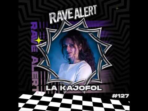La Kajofol - Rave Cast (march 2023)