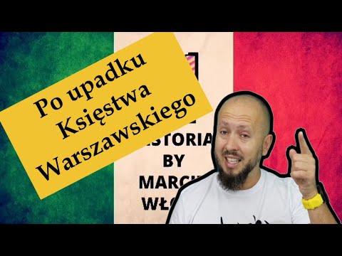 Grade 7 - After the Fall of the Duchy of Warsaw. What Did the Congress of Vienna Give Us? Even Bi...