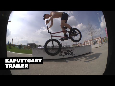 Kaputtgart Trailer – BMX Stuttgart