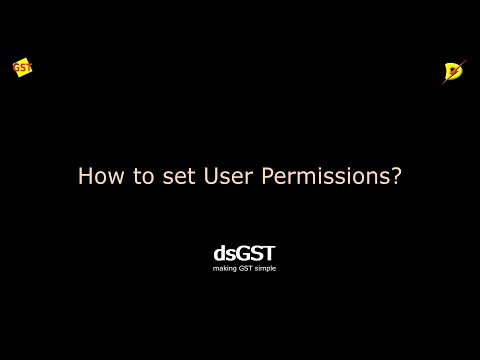 dsGST Set User Permissions