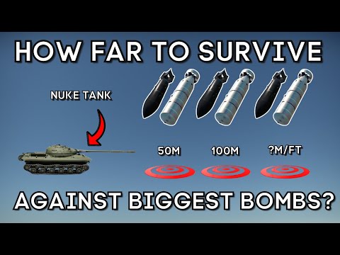 (Part 4) Testing Distance Survivability from BIGGEST BOMBS (5080 kg + 12,000 lbs) - WAR THUNDER