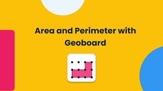 Area and Perimeter with Geoboard | Brainingcamp