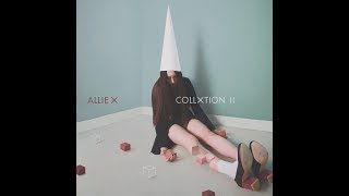 Allie X - Lifted