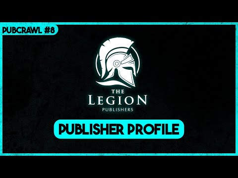 Publisher Profile: The Legion Publishers PubCrawl #8