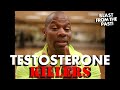 5 TESTOSTERONE KILLERS - Blast From the Past
