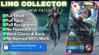 Download lagu UPDATE Script Skin Ling Collector - Serene Plume No Password | Full Effect Voice | NEW mp3