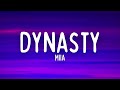 MIIA - Dynasty (Lyrics)