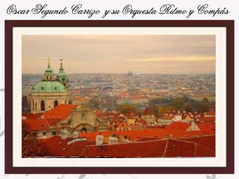 Amor en Budapest - Foxtrot -  Oscar Segundo Carrizo y su Orquesta Ritmo y Compás