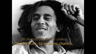 Bob Marley - Chances are (Subtitulos en español) (Subtitles in english)
