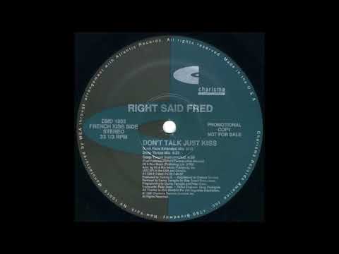 Right Said Fred feat. Jocelyn Brown - Don't Talk Just Kiss (Deep Throat Mix)