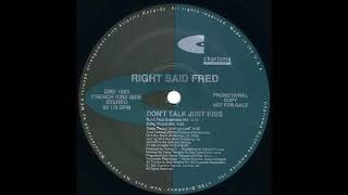 Right Said Fred feat. Jocelyn Brown - Don't Talk Just Kiss (Deep Throat Mix)