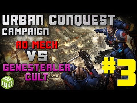 Urban Conquest Campaign Game 3 - Genestealer Cult vs Ad Mech Warhammer 40k Battle Report