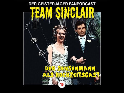 TSP #19: Der Sensenmann als Hochzeits-Gast (John Sinclair – Edition 2000 – Folge 19)
